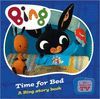 TIME FOR BED (BOARD BOOK) (0-4 AÑOS)