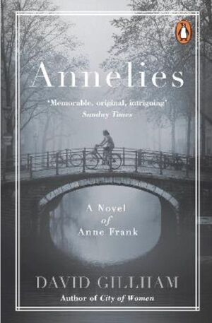 ANNELIES : A NOVEL OF ANNE FRANK