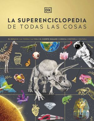 SUPERENCICLOPEDIA DE TODAS LAS COSAS, LA