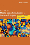 A GUIDE TO MONTE CARLO SIMULATIONS IN STATISTICAL PHYSICS