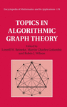 TOPICS IN ALGORITHMIC GRAPH THEORY
