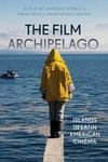 THE FILM ARCHIPELAGO