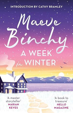 A WEEK IN WINTER