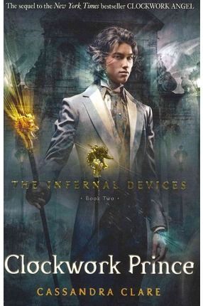 THE INFERNAL DEVICES 2: CLOCKWORK PRINCE