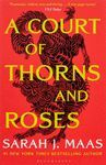 A COURT OF THORNS AND ROSES