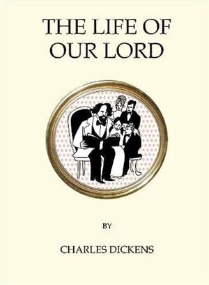 THE LIFE OF OUR LORD