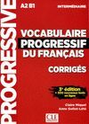 CORRIGES VOCABULAIRE PROGRESSIF NIVEAU INTERMEDIAIRE 3E EDITION