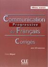 COMMUNICATION PROGRESSIVE DU FRANÇAIS. AVANCÉ. CORRIGÉS.