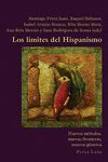 LOS LÍMITES DEL HISPANISMO