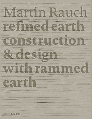 MARTIN RAUCH. REFINED EARTH