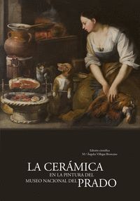 LA CERAMICA EN LA PINTURA DEL MUSEO NACIONAL DEL PRADO