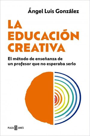 LA EDUCACIÓN CREATIVA