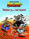 MAGOS HUMOR MORTADELO 5. VALOR Y AL TORO