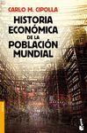 HISTORIA ECONOMICA DE LA POBLACION MUNDIAL