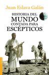 HISTORIA DEL MUNDO CONTADA PARA ESCEPTICOS