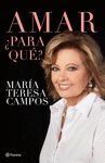 AMAR, ¿PARA QUE?