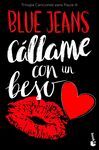 CALLAME CON UN BESO (TRILOGIA CANCIONES PARA PAULA