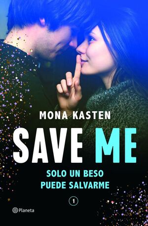 SAVE ME (SERIE SAVE 1)