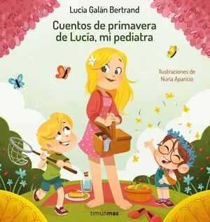 CUENTOS DE PRIMAVERA DE LUCIA MI PEDIATRA
