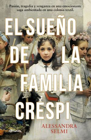 EL SUEÑO DE LA FAMILIA CRESPI