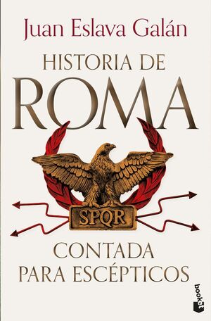 HISTORIA DE ROMA CONTADA PARA ESCEPTICOS