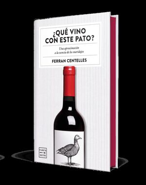 ¿QUÉ VINO CON ESTE PATO? EDICIÓN ESPECIAL CON CANTOS TINTADOS