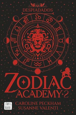 ZODIAC ACADEMY 2. DESPIADADOS
