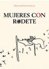 MUJERES CON RODETE