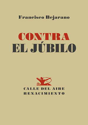 CONTRA EL JUBILO