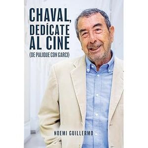 CHAVAL DEDICATE AL CINE