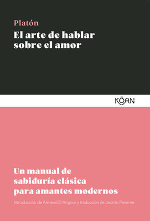 ARTE DE HABLAR SOBRE EL AMOR, EL