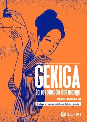 GEKIGA. LA REVOLUCIÓN DEL MANGA