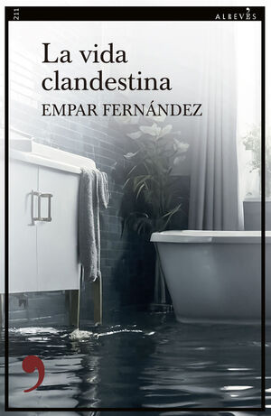 VIDA CLANDESTINA, LA