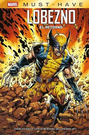 MARVEL MUST HAVE. LOBEZNO: EL RETORNO