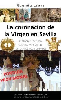 LA CORONACIÓN DE LA VIRGEN EN SEVILLA