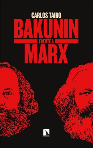BAKUNIN FRENTE A MARX