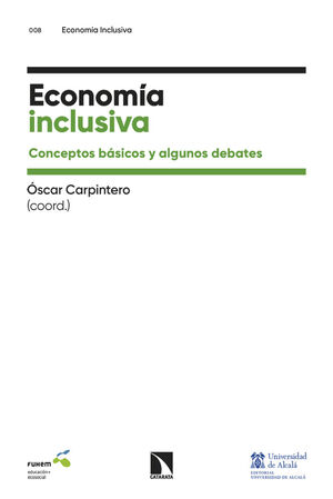 ECONOMIA INCLUSIVA:CONCEPTOS BASICOS Y ALGUNOS DEBATES