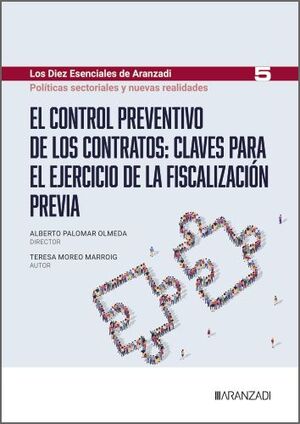 EL CONTROL PREVENTIVO DE LOS CONTRATOS: CLAVES PARA EL EJERCICIO DE LA FISCALIZA