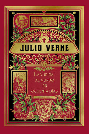 LA VUELTA AL MUNDO EN OCHENTA DIAS