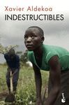 INDESTRUCTIBLES