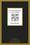 LOS PLANETAS FANTASMA