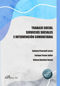 TRABAJO SOCIAL. SERVICIOS SOCIALES E INTERVENCION COMUNITARIA