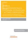 25 AÑOS DE CIBERDEMOCRACIA EN ESPAÑA: ESTRATEGIAS Y ACTORES EMERGENTES  (PAPEL +