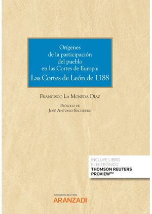 ORÍGENES DE LA PARTICIPACIÓN DEL PUEBLO EN LAS CORTES DE ESPAÑA Y