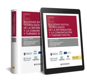SOCIEDAD DIGITAL, TECNOLOGÍAS DE LA INFORMACIÓN Y LA COMUNICACIÓN Y TURISMO DIGI