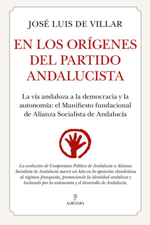 EN LOS ORIGENES DEL PARTIDO ANDALUCISTA