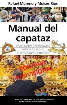 OFICIO DE CAPATAZ EN LA SEMANA SANTA, EL