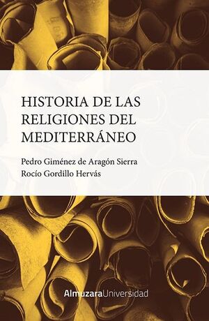 HISTORIA DE LAS RELIGIONES DEL MEDITERRÁNEO