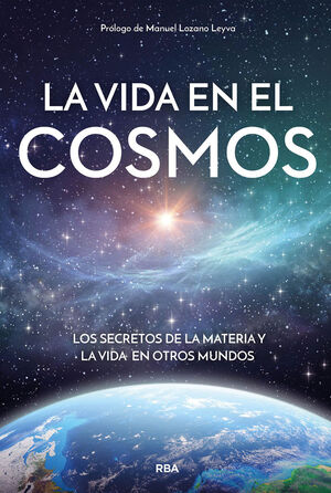 LA VIDA EN EL COSMOS