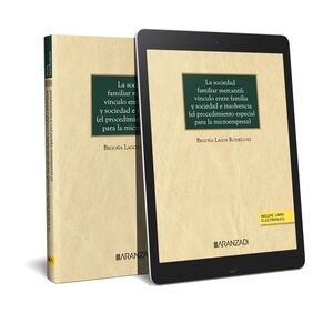 LA SOCIEDAD FAMILIAR MERCANTIL: VÍNCULO ENTRE FAMILIA Y SOCIEDAD